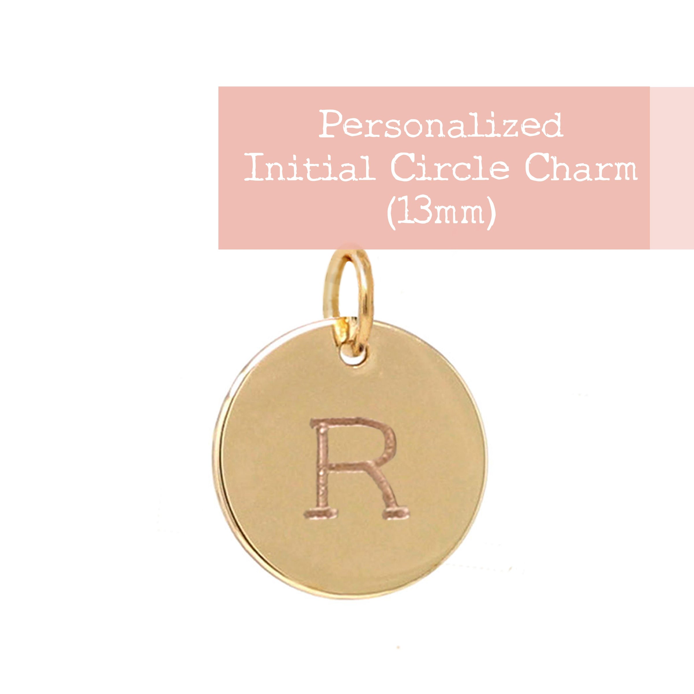 Personalized Initial 13mm Circle Charm