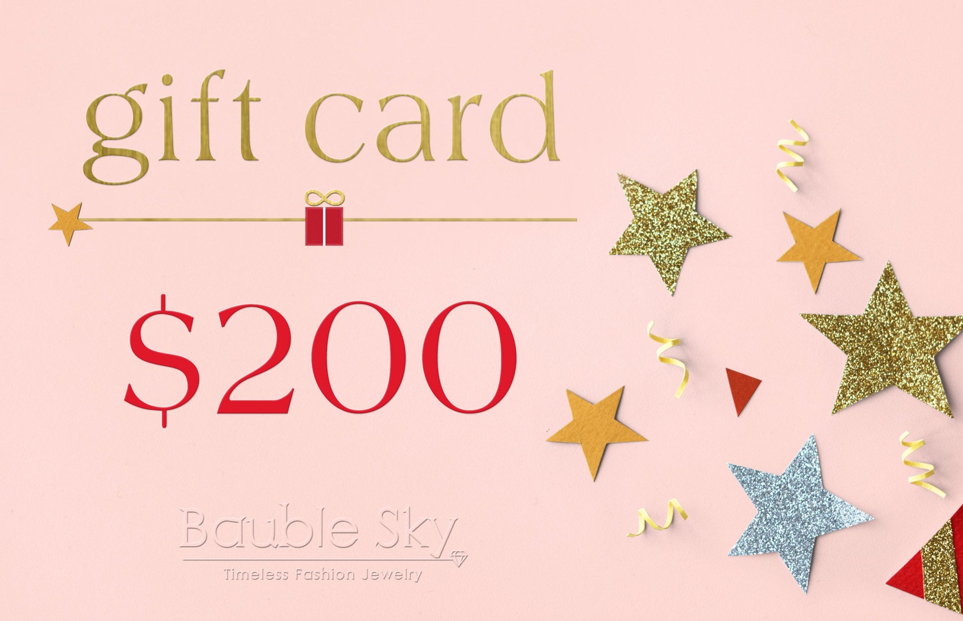 Bauble Sky E-Gift Card : $200